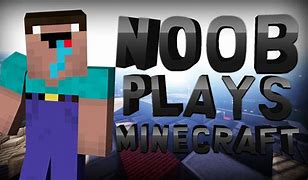 Image result for Minecraft Funny Noobs