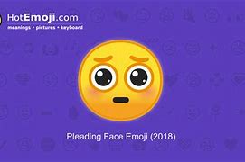 Image result for Pleading Face On iPhone but Meme
