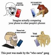 Image result for iPhone vs Samsung Galaxy Privacy Meme