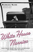 Image result for White House Nannies