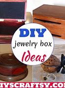 Image result for Jewelry Box Ideas