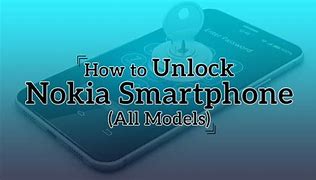 Image result for How to Unlock Nokia Phone