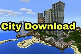 Image result for Minecraft PE City Map