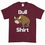 Image result for You Can Fix Stupid Bull Shirt