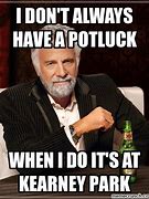 Image result for Potluck Meme
