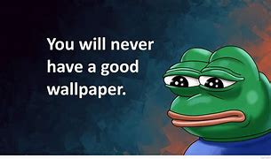 Image result for Dank Memes Clean Pepe