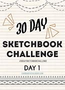 Image result for 30 Day Sketchbook Challenge
