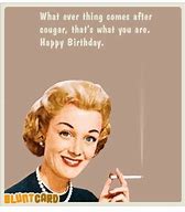 Image result for Birthday Memes for Ladies