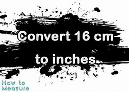 Image result for 16 Cm