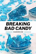 Image result for Breaking Bad Selling Rock Candy