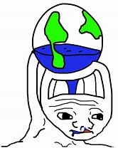 Image result for Earth Brain Memes