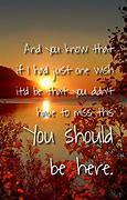 Image result for You Should Be Here Song Lyrics