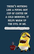 Image result for Cold Coffee Meme