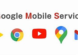 Image result for Google Mobile Services