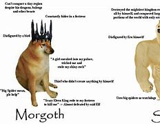 Image result for Morgoth vs Sauron Meme