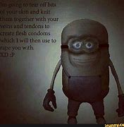 Image result for Dark Edgy Minion Memes