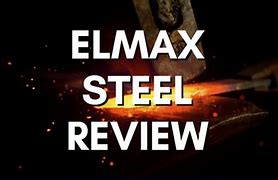 Image result for Elmax Steel