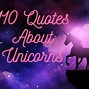 Image result for Cute Unicorn Sayings