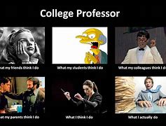 Image result for Doctor Professor Meme