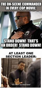 Image result for Stand Down Meme