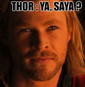 Image result for Thor Veteran Meme