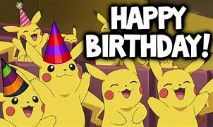 Image result for Pokemon Bday Meme