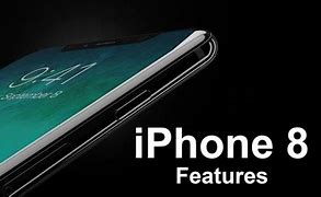 Image result for iPhone 8 Features List