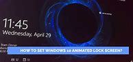 Image result for Animated Lock Screen PC