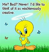 Image result for Funny Quotes Tweety