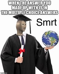 Image result for OK so the Answer Is Meme