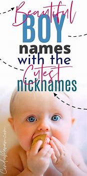 Image result for Nicknames for a Boy