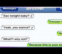 Image result for Funny Texts Between Sisters and Brothers