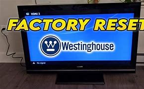 Image result for Westinghouse TV Reset Button