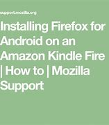 Image result for Firefox Apk for Kindle Fire