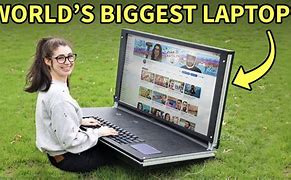 Image result for World's Biggest Laptop
