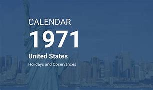 Image result for Year 1971