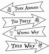 Image result for Alice and Wonderland Signs