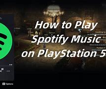 Image result for PS5 Spotify