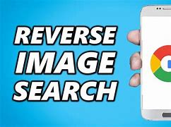 Image result for Google Bilder Reverse Search