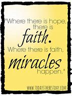 Image result for Where There Is Hope Quote