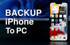 Image result for How to Backup iPhone to Windows PC