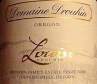 Image result for Drouhin Oregon Pinot Noir Louise