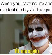 Image result for Pofmonday Gym Meme