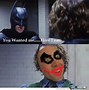 Image result for Dark Knight Joker Memes