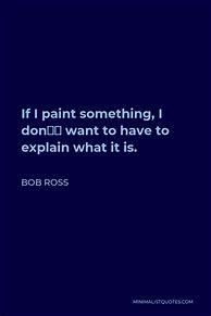 Image result for Printable Bob Ross Quotes