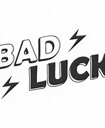 Image result for Bad Luck Clip Art