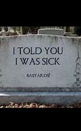 Image result for Funny Tombstone Memes