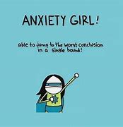 Image result for Anxiety Bull Shit Memes