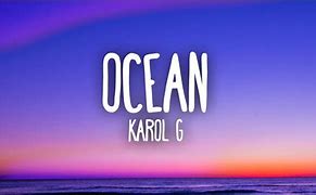 Image result for Ocean Cancion