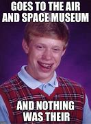 Image result for Air and Space Museum Meme